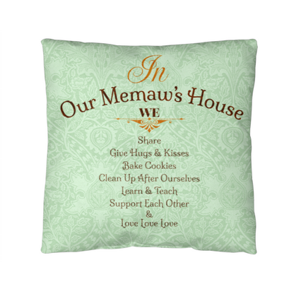 'Memaw's House' Pillow
