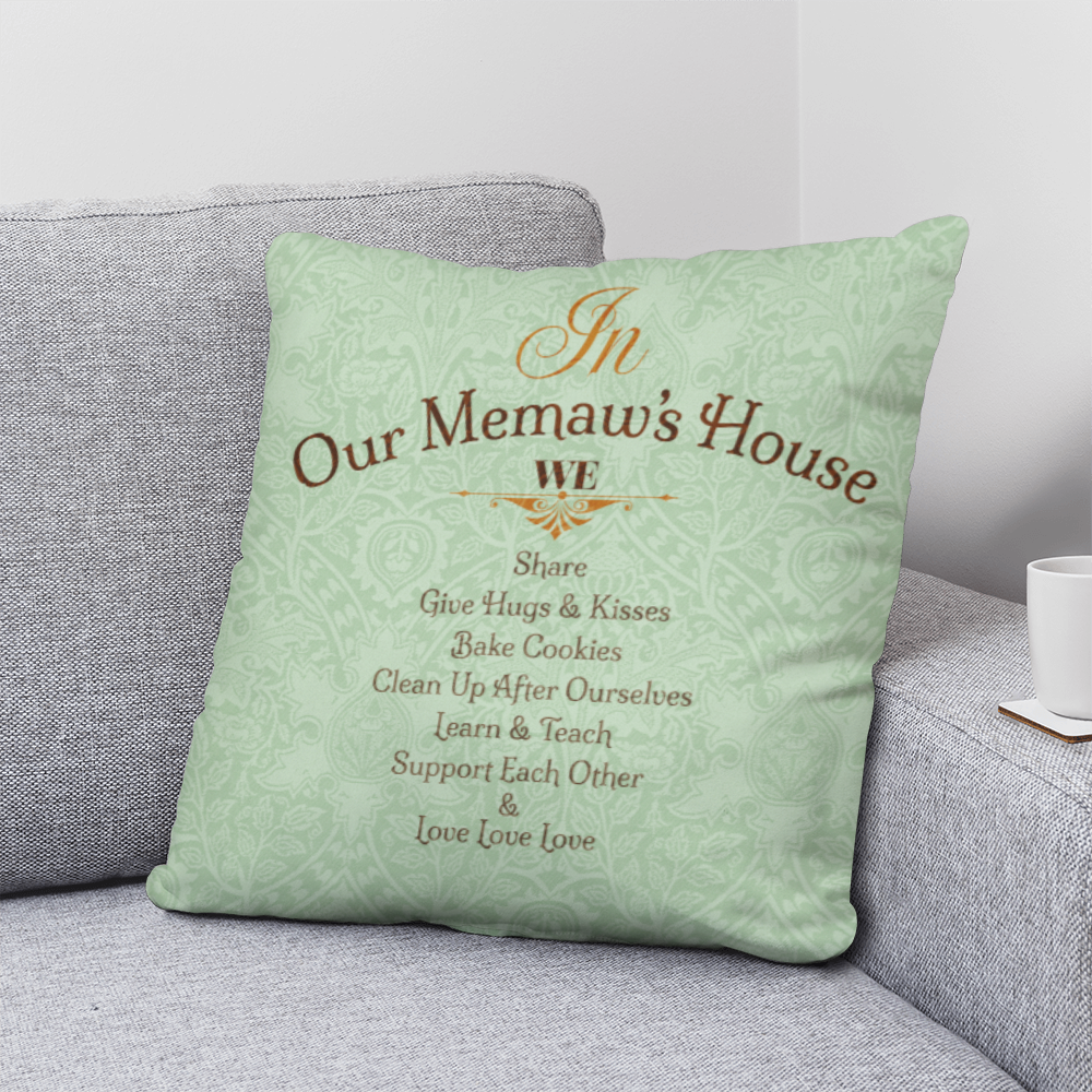 'Memaw's House' Pillow